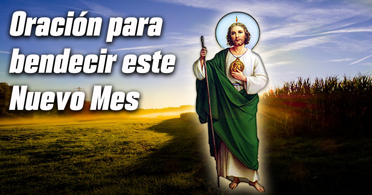 Oracion para bendecir este nuevo mes